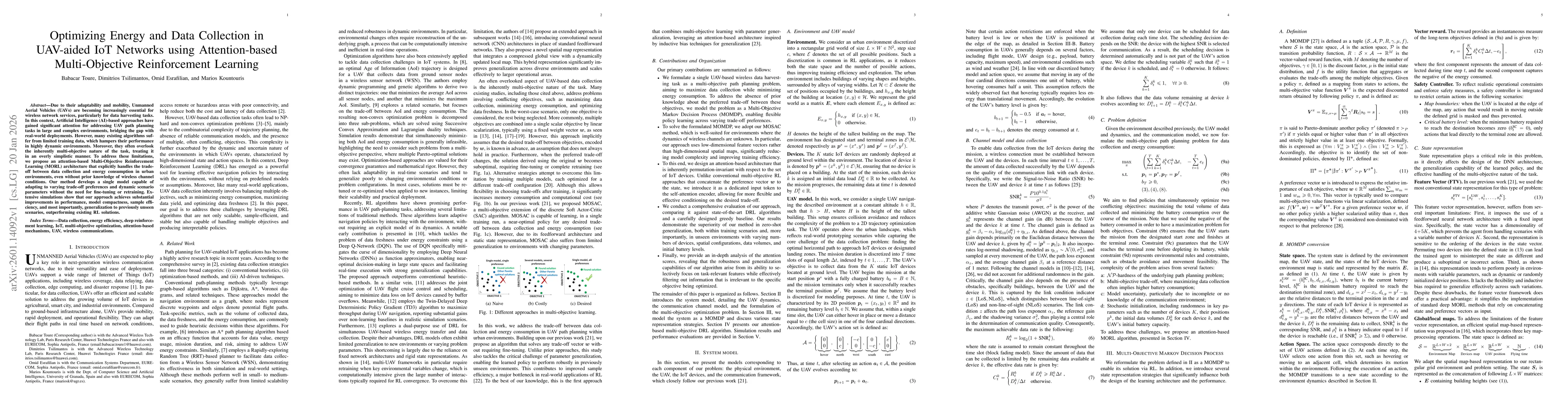 Thumbnail for Optimizing Energy and Data Collection in UAV-aided IoT Networks using Attention-based Multi-Objective Reinforcement Learning