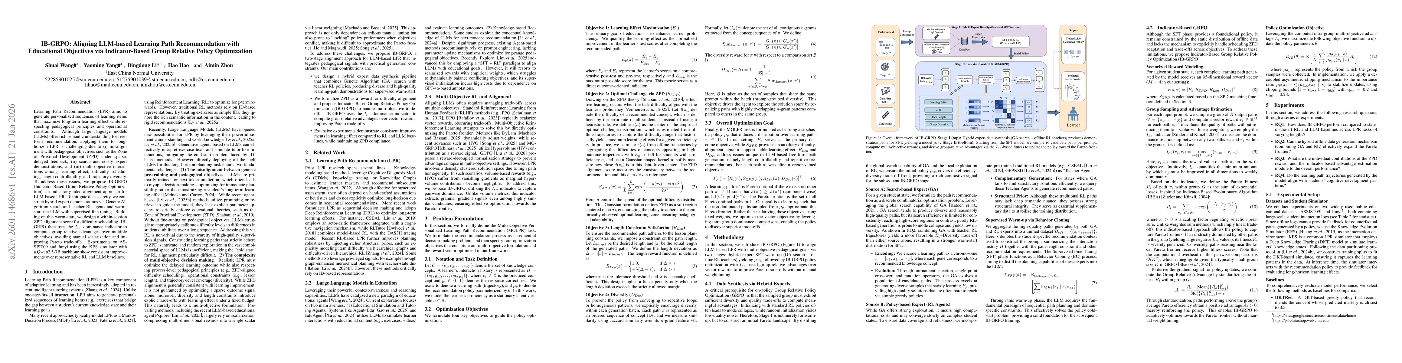 Thumbnail for IB-GRPO: Aligning LLM-based Learning Path Recommendation with Educational Objectives via Indicator-Based Group Relative Policy Optimization
