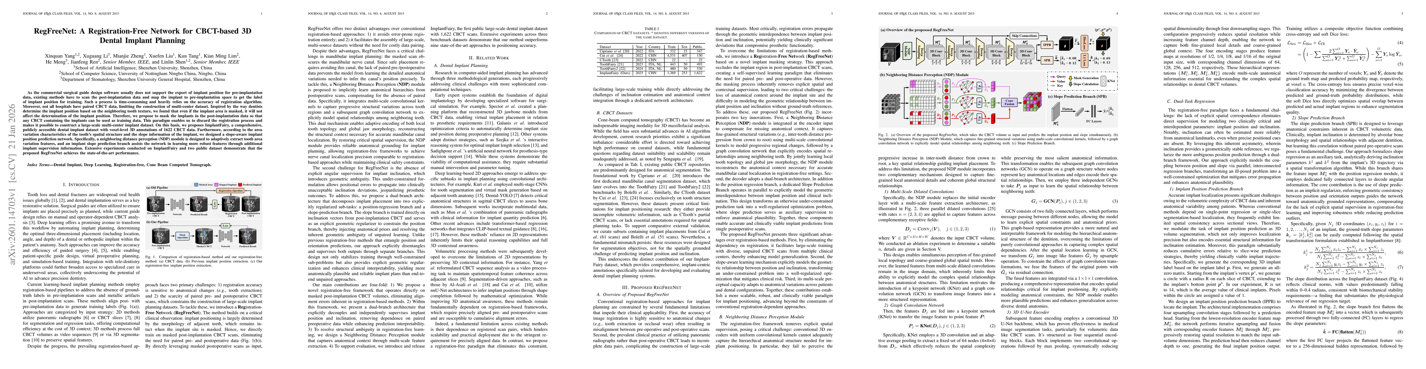 Thumbnail for RegFreeNet: A Registration-Free Network for CBCT-based 3D Dental Implant Planning