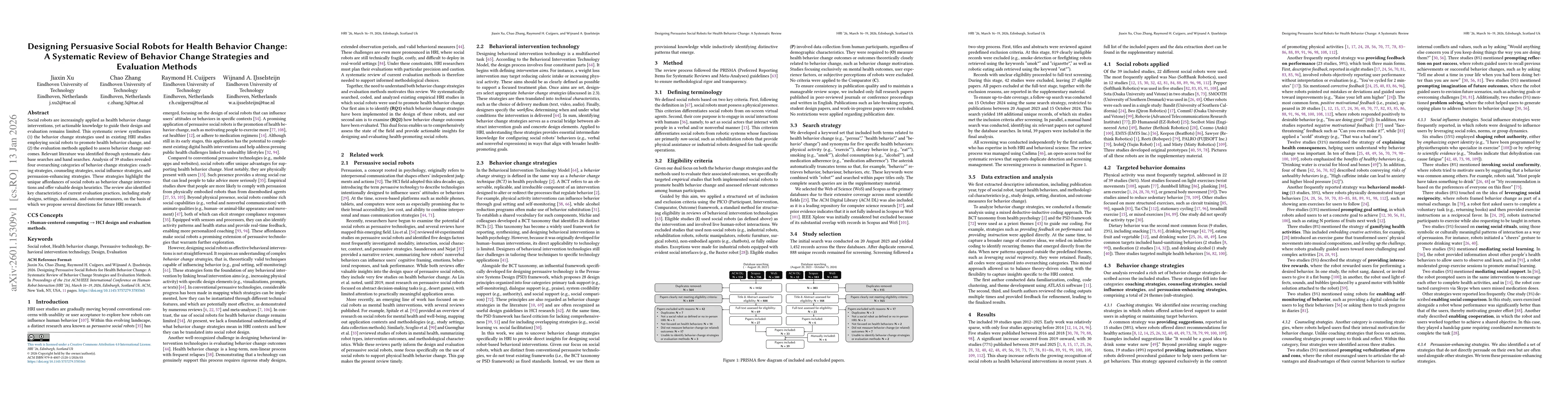 Thumbnail for Designing Persuasive Social Robots for Health Behavior Change: A Systematic Review of Behavior Change Strategies and Evaluation Methods