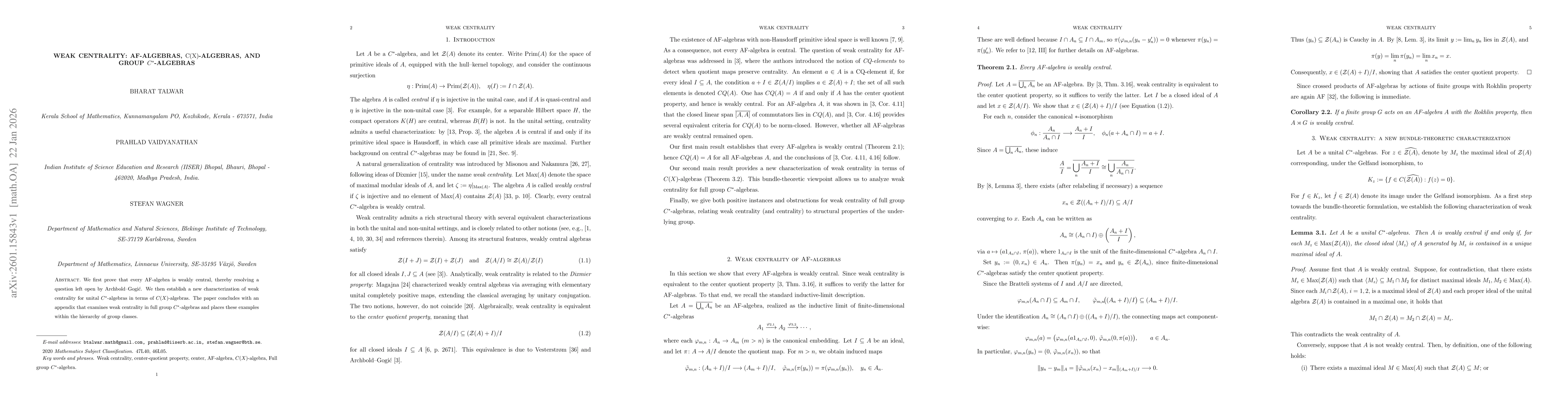 Thumbnail for Weak Centrality: AF-algebras, C(X)-algebras, and group C*-algebras