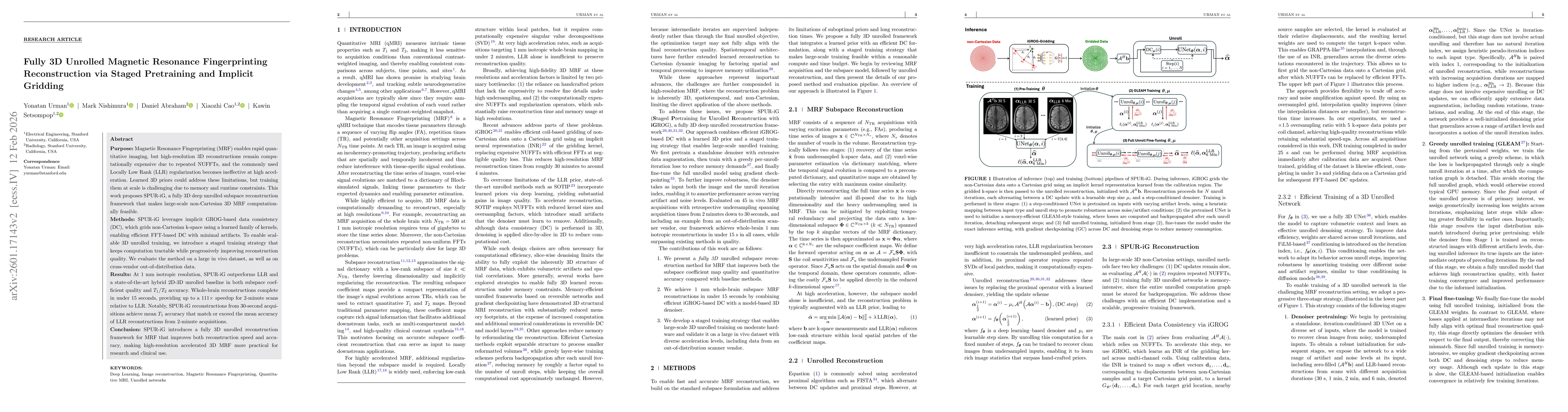 Thumbnail for Fully 3D Unrolled Magnetic Resonance Fingerprinting Reconstruction via Staged Pretraining and Implicit Gridding