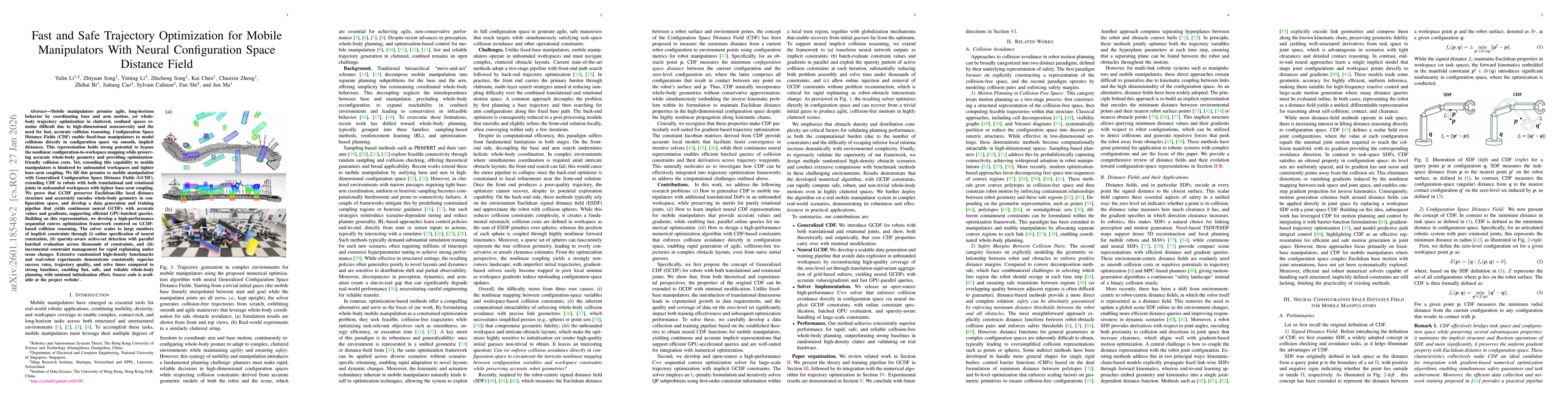 Thumbnail for Fast and Safe Trajectory Optimization for Mobile Manipulators With Neural Configuration Space Distance Field