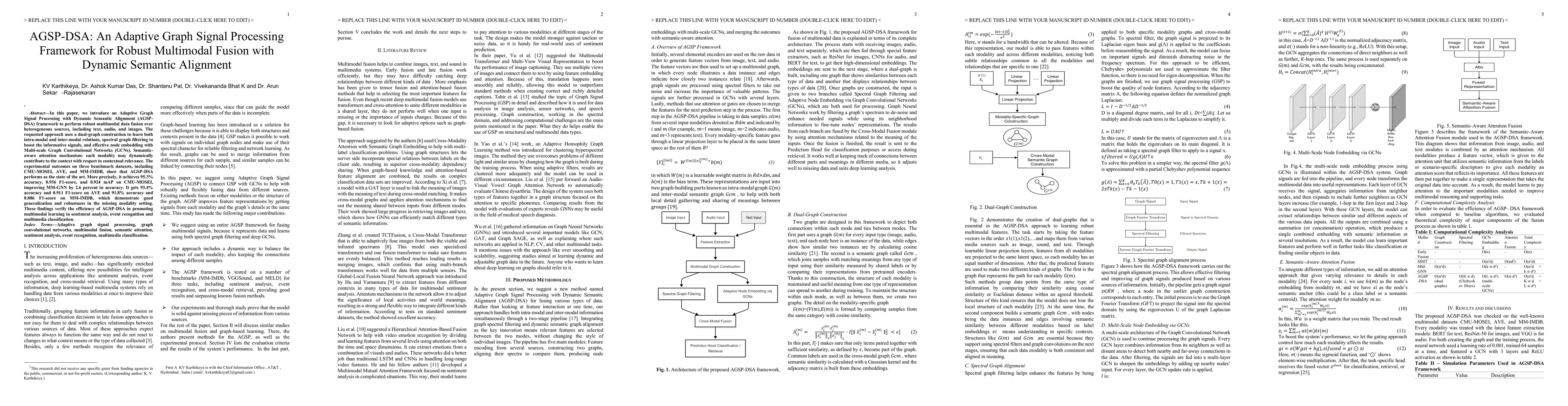 Thumbnail for AGSP-DSA: An Adaptive Graph Signal Processing Framework for Robust Multimodal Fusion with Dynamic Semantic Alignment