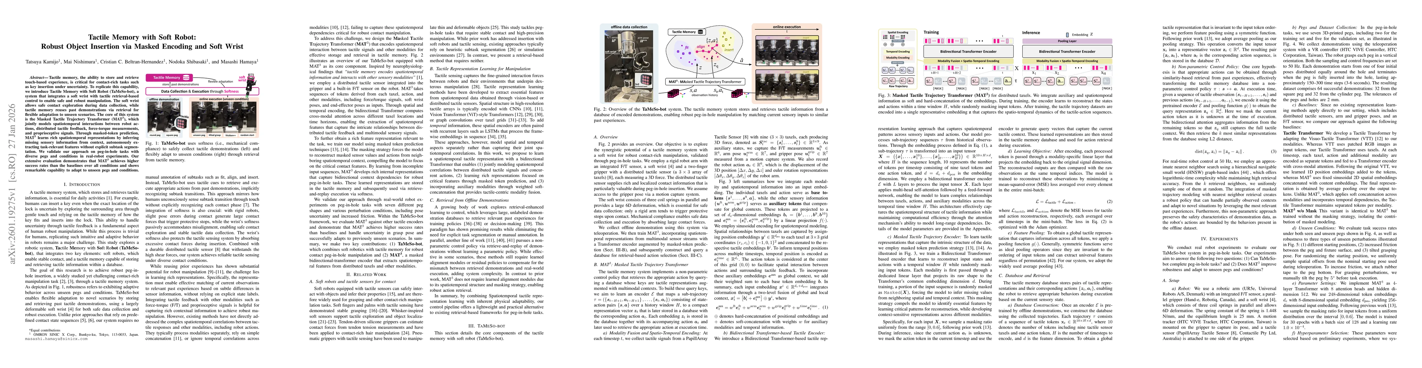 Thumbnail for Tactile Memory with Soft Robot: Robust Object Insertion via Masked Encoding and Soft Wrist