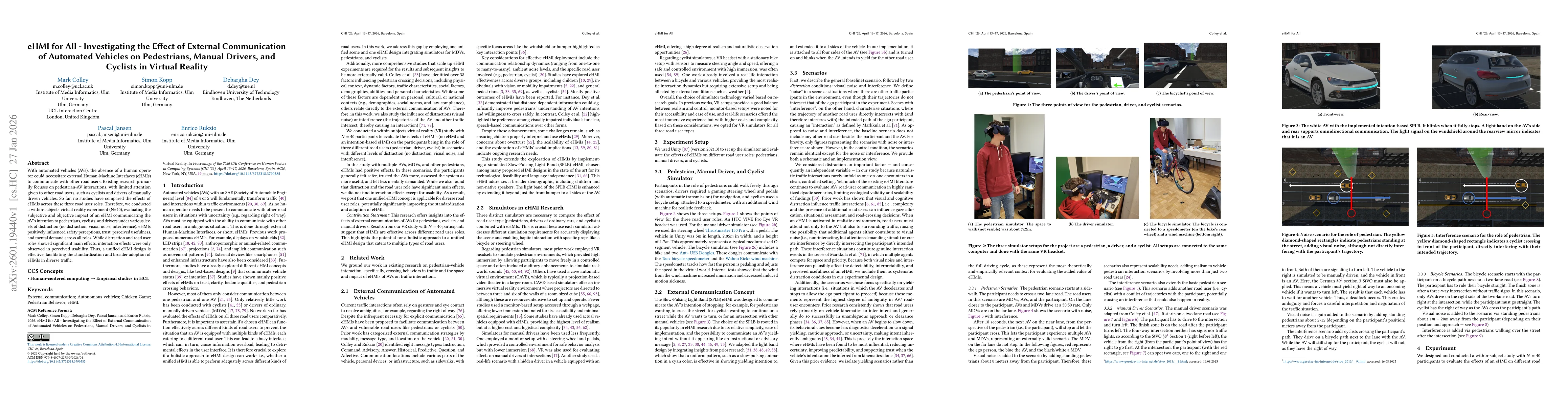 Thumbnail for eHMI for All -- Investigating the Effect of External Communication of Automated Vehicles on Pedestrians, Manual Drivers, and Cyclists in Virtual Reality