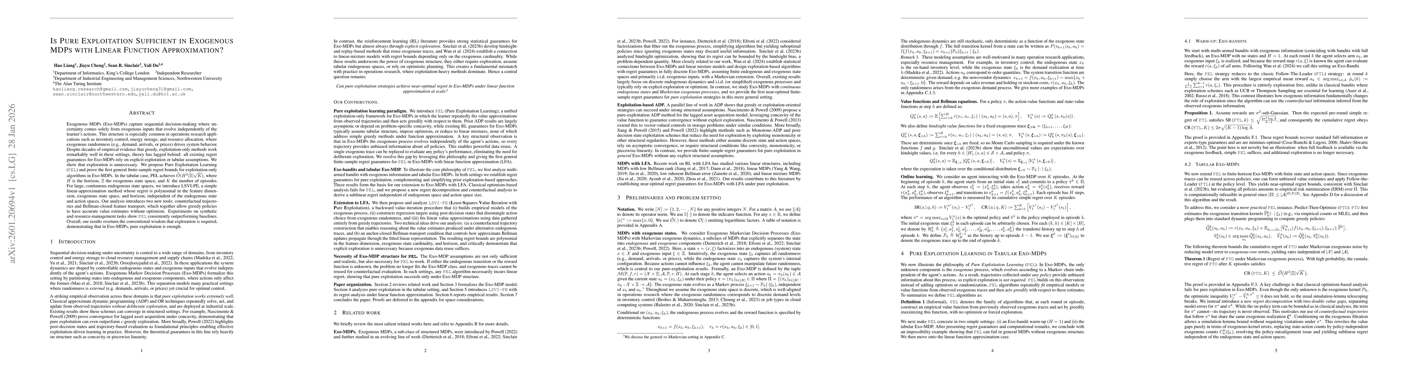Thumbnail for Is Pure Exploitation Sufficient in Exogenous MDPs with Linear Function Approximation?