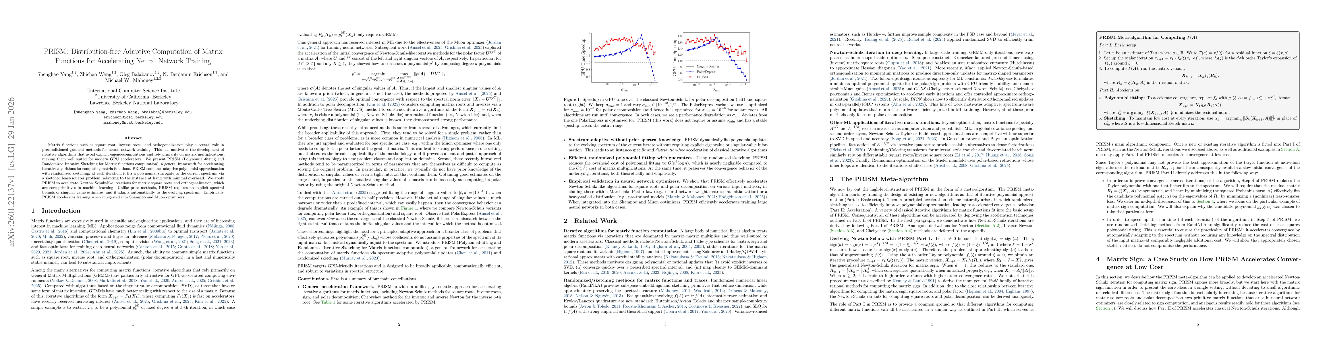 Thumbnail for PRISM: Distribution-free Adaptive Computation of Matrix Functions for Accelerating Neural Network Training