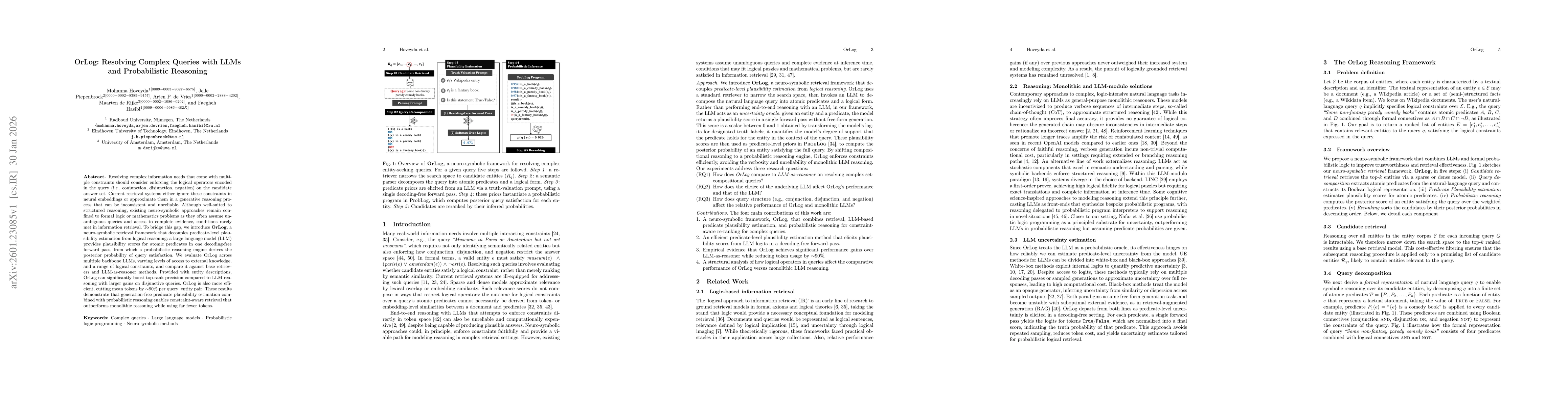 Thumbnail for OrLog: Resolving Complex Queries with LLMs and Probabilistic Reasoning