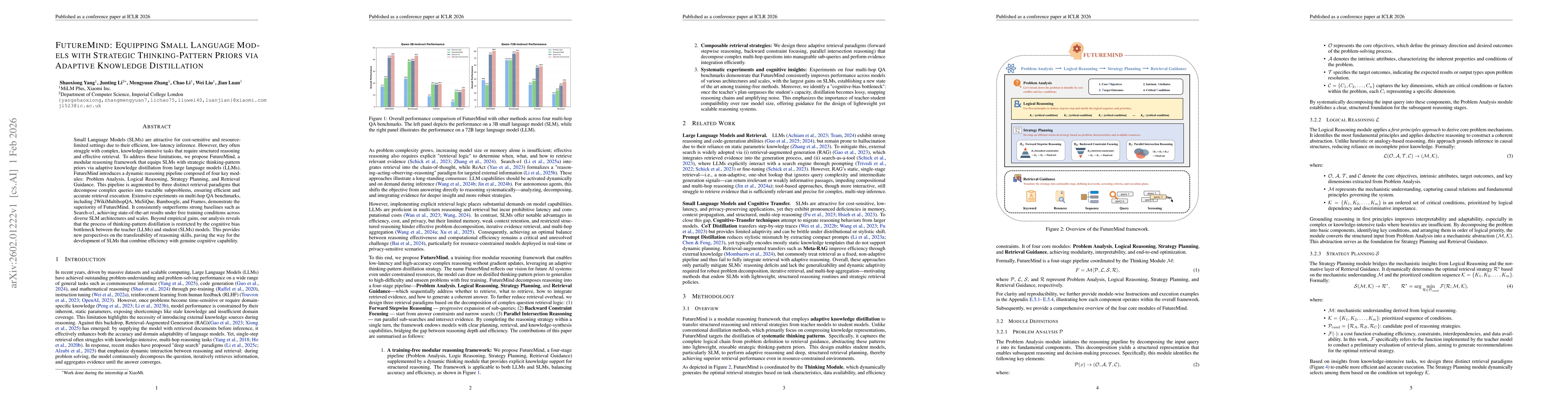 Thumbnail for FutureMind: Equipping Small Language Models with Strategic Thinking-Pattern Priors via Adaptive Knowledge Distillation