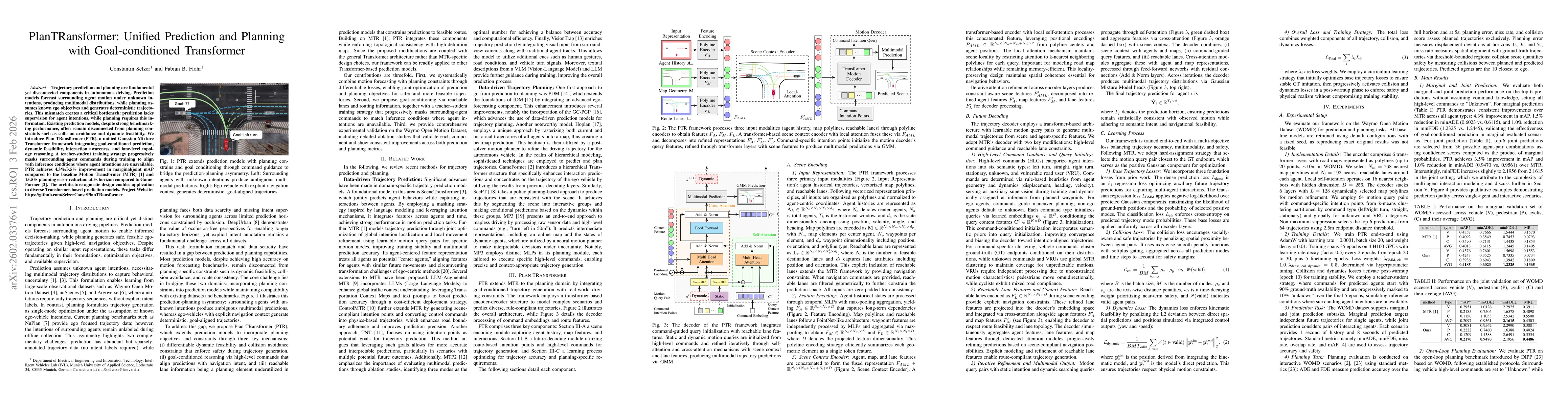 Thumbnail for PlanTRansformer: Unified Prediction and Planning with Goal-conditioned Transformer