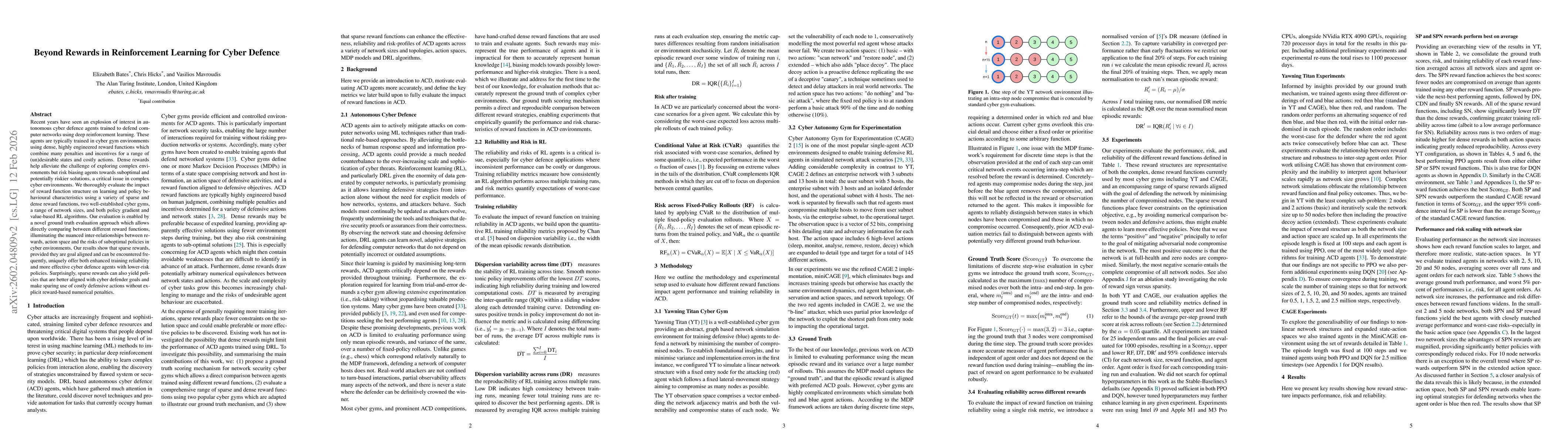 Thumbnail for Beyond Rewards in Reinforcement Learning for Cyber Defence