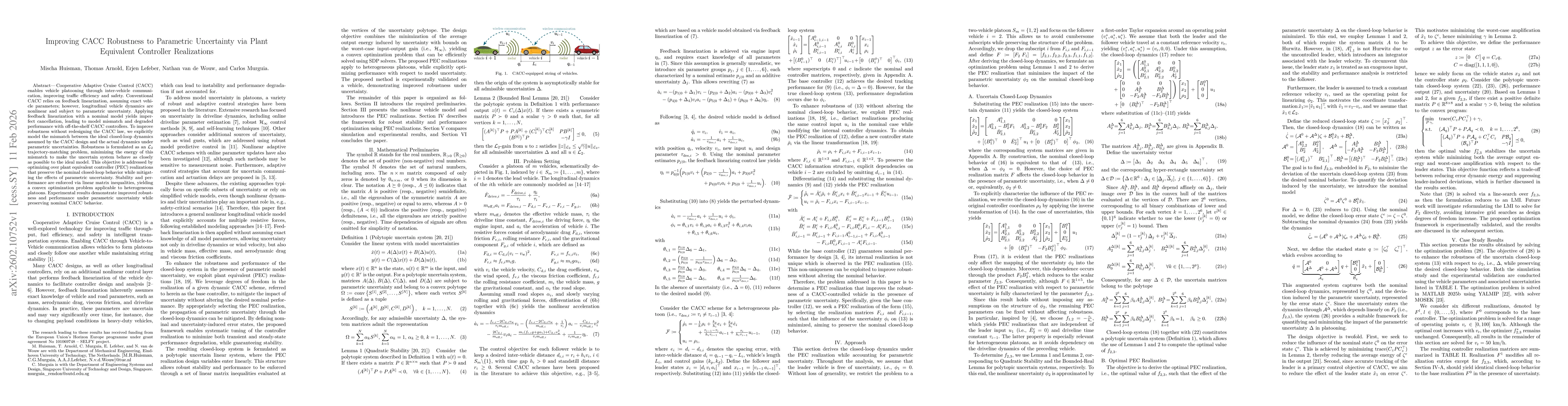 Thumbnail for Improving CACC Robustness to Parametric Uncertainty via Plant Equivalent Controller Realizations
