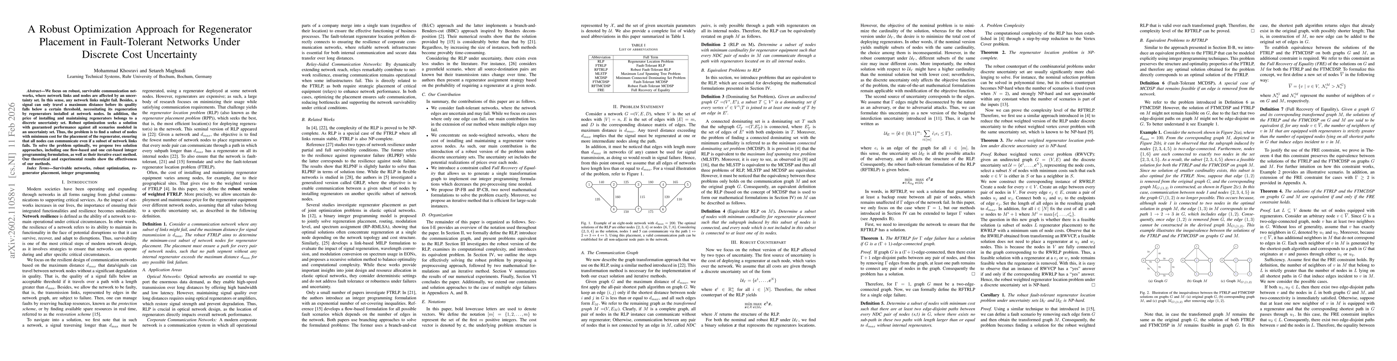 Thumbnail for A Robust Optimization Approach for Regenerator Placement in Fault-Tolerant Networks Under Discrete Cost Uncertainty