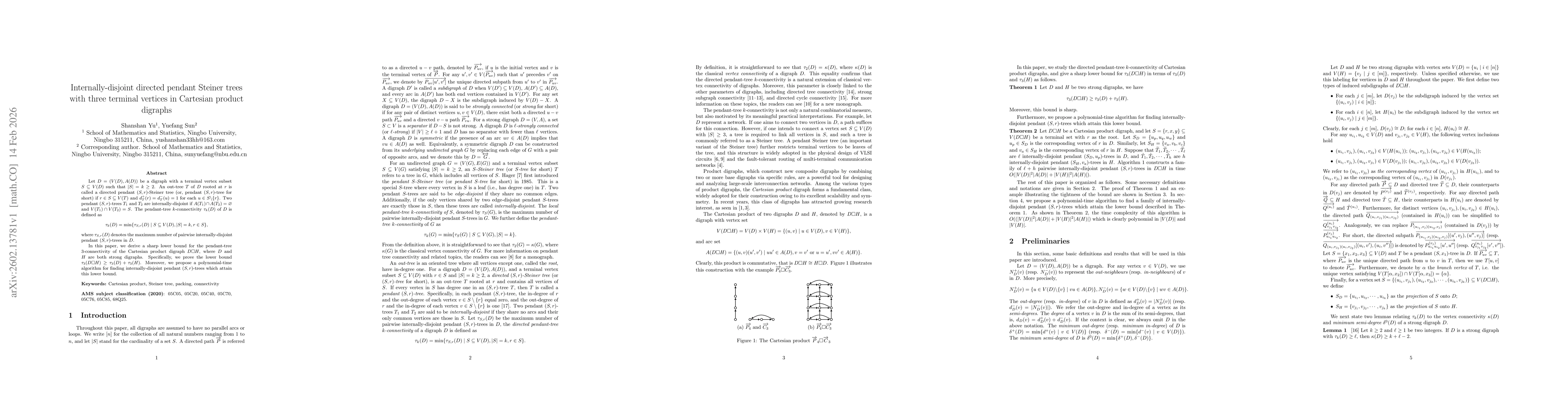 Thumbnail for Internally-disjoint directed pendant Steiner trees with three terminal vertices in Cartesian product digraphs