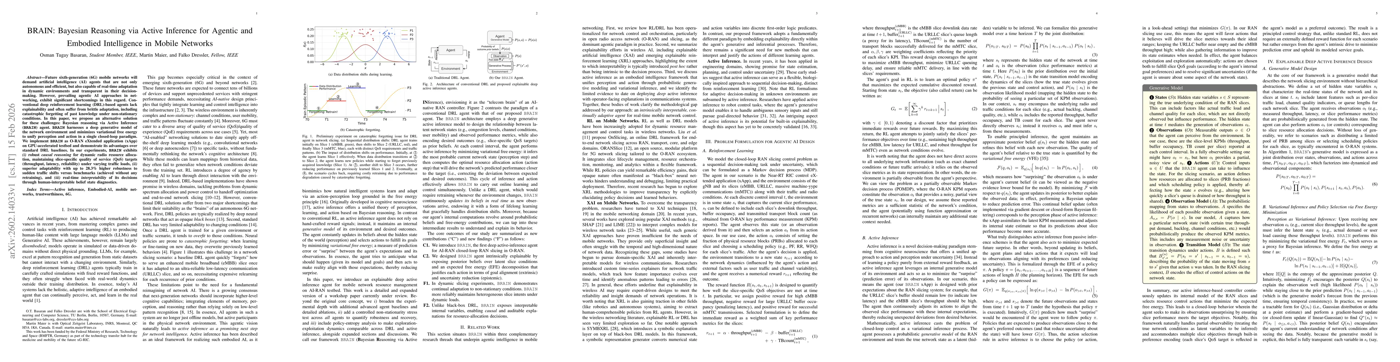 Thumbnail for BRAIN: Bayesian Reasoning via Active Inference for Agentic and Embodied Intelligence in Mobile Networks