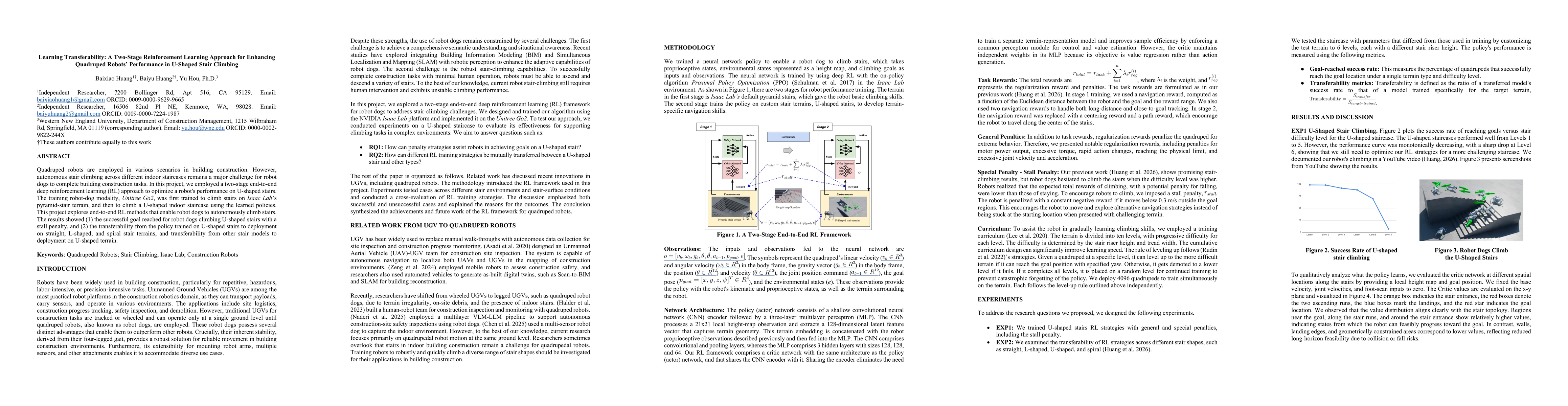 Thumbnail for Learning Transferability: A Two-Stage Reinforcement Learning Approach for Enhancing Quadruped Robots' Performance in U-Shaped Stair Climbing