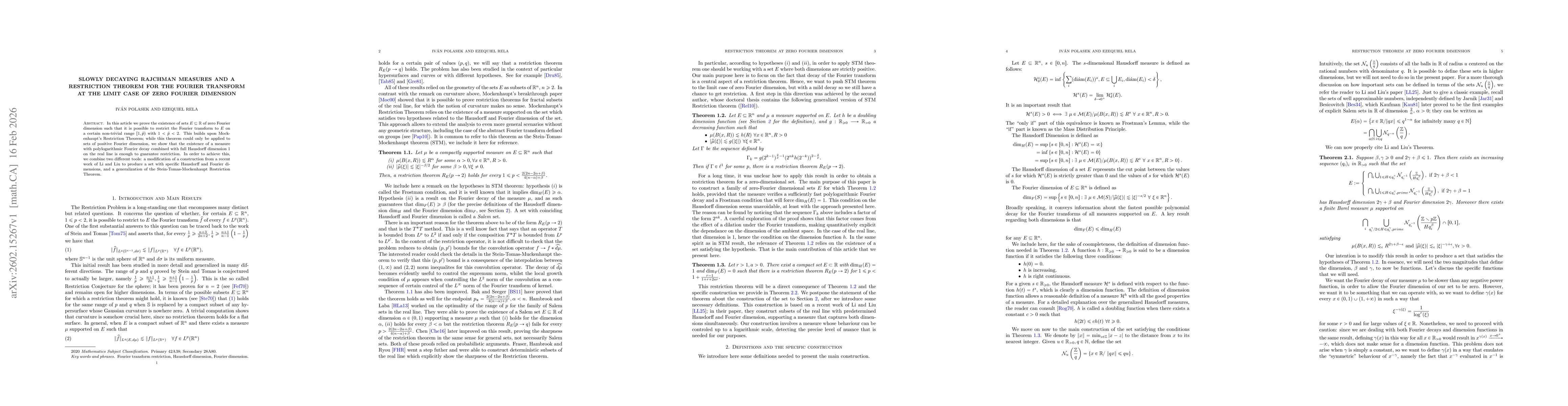 Thumbnail for Slowly decaying Rajchman measures and a restriction theorem for the Fourier transform at the limit case of zero Fourier dimension