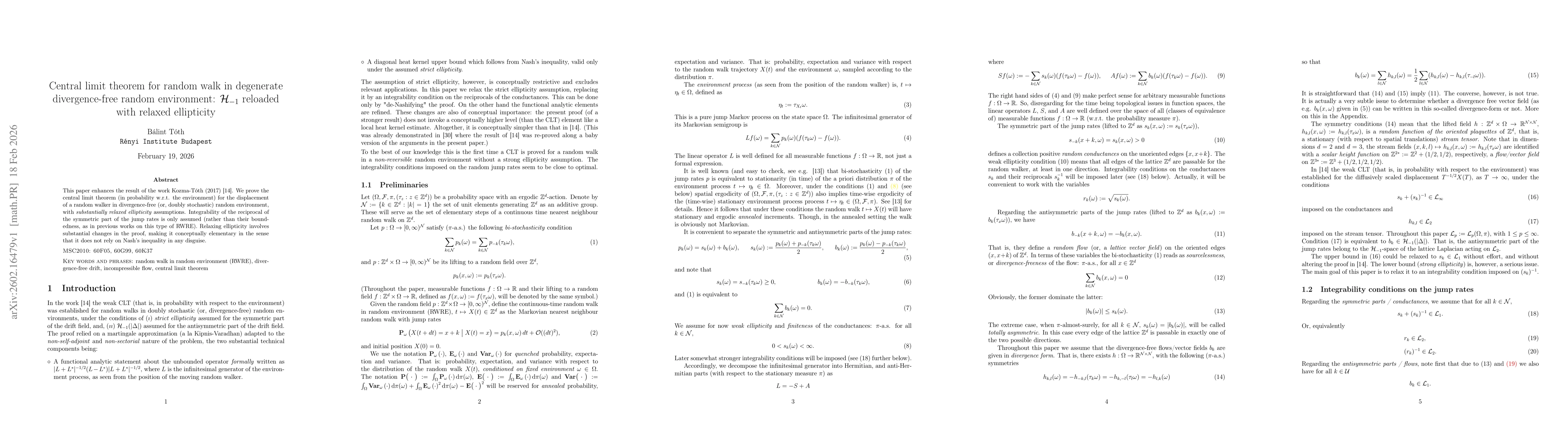 Thumbnail for Central limit theorem for random walk in degenerate divergence-free random environment: $\mathcal H_{-1}$ reloaded with relaxed ellipticity