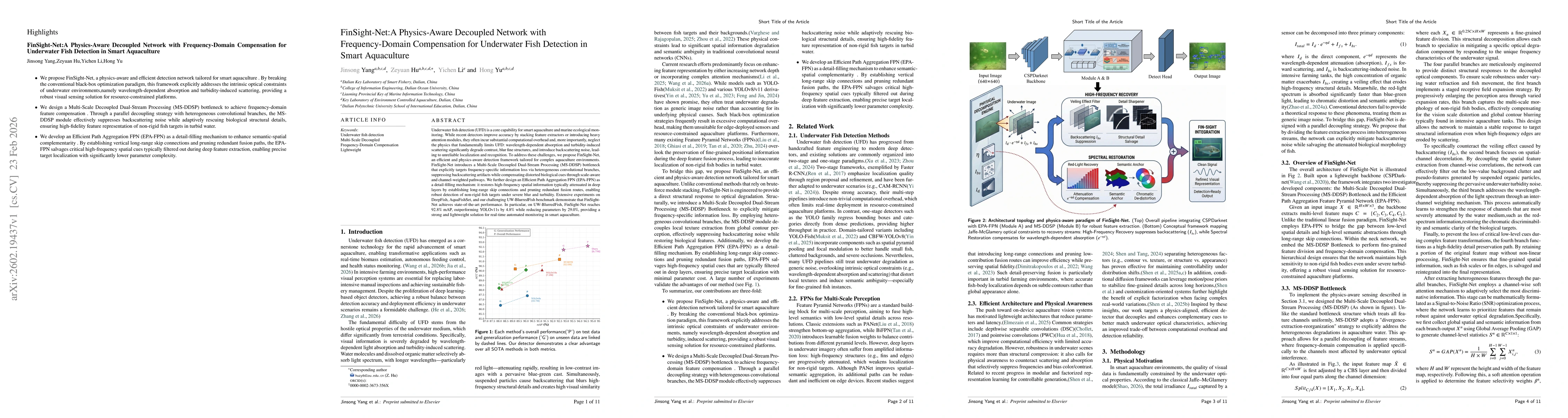Thumbnail for FinSight-Net:A Physics-Aware Decoupled Network with Frequency-Domain Compensation for Underwater Fish Detection in Smart Aquaculture