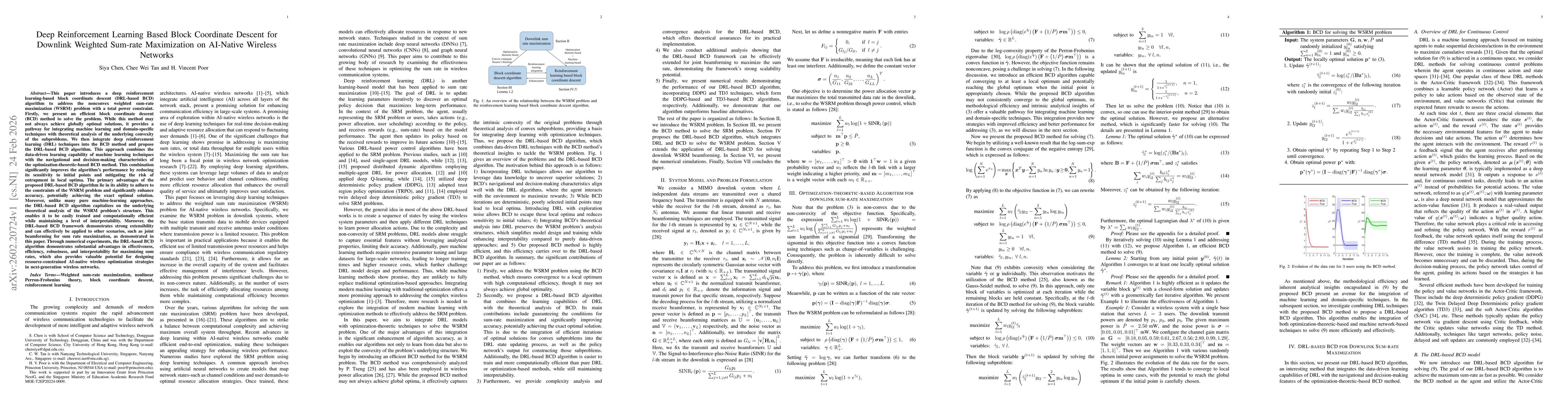 Thumbnail for Deep Reinforcement Learning Based Block Coordinate Descent for Downlink Weighted Sum-rate Maximization on AI-Native Wireless Networks