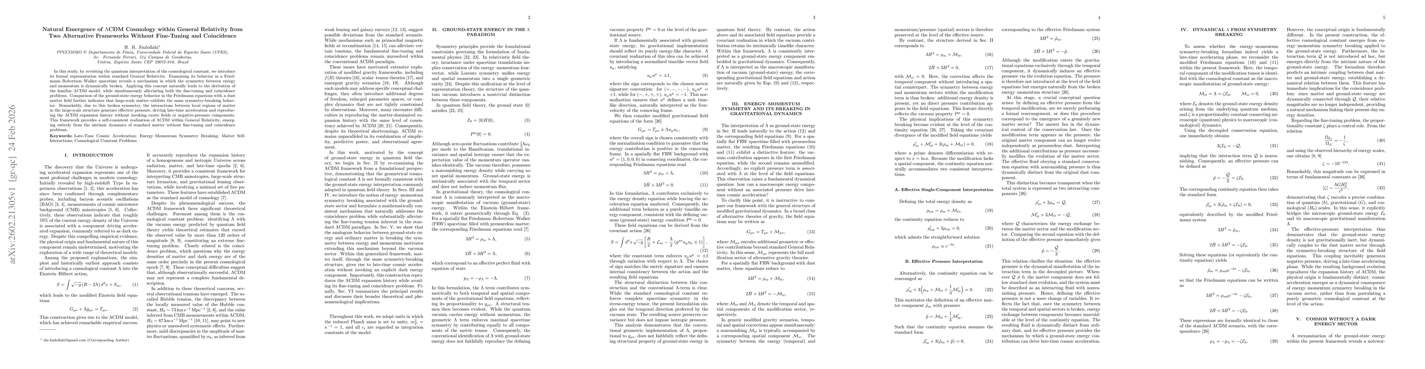 Thumbnail for Natural Emergence of LCDM Cosmology within General Relativity from Two Alternative Frameworks Without Fine-Tuning and Coincidence