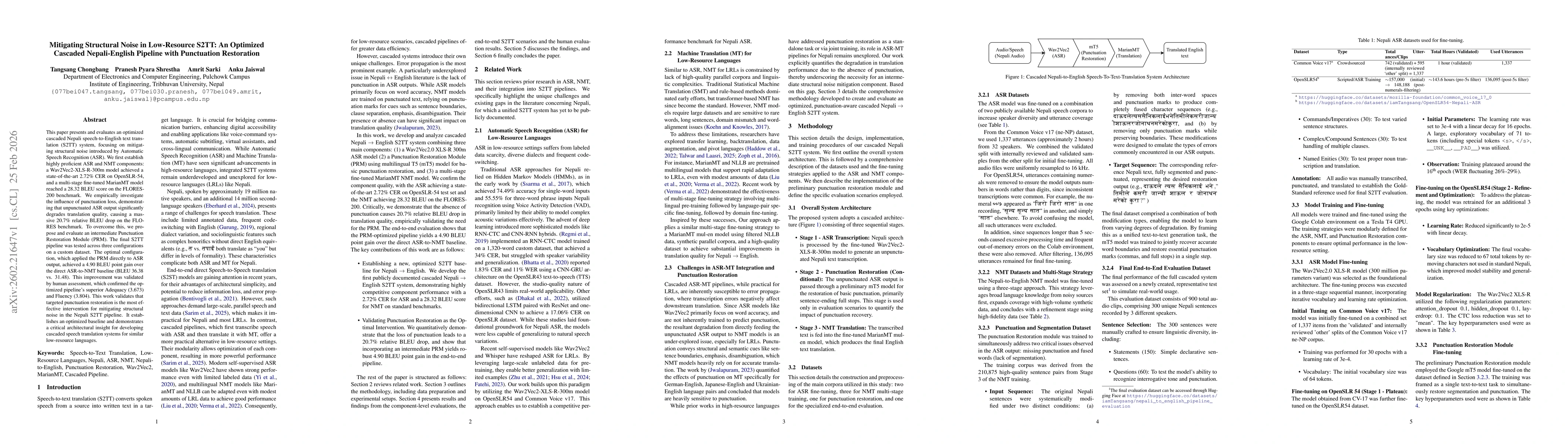 Thumbnail for Mitigating Structural Noise in Low-Resource S2TT: An Optimized Cascaded Nepali-English Pipeline with Punctuation Restoration