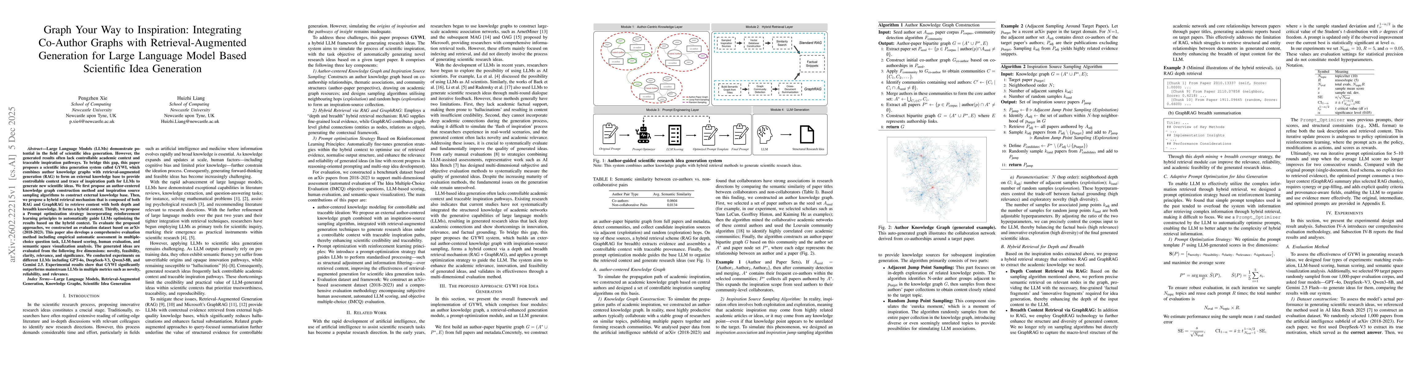 Thumbnail for Graph Your Way to Inspiration: Integrating Co-Author Graphs with Retrieval-Augmented Generation for Large Language Model Based Scientific Idea Generation