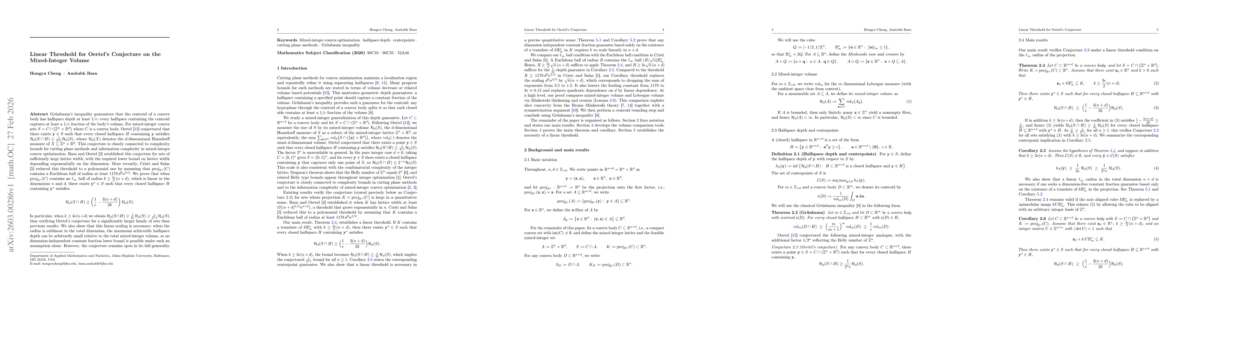 Thumbnail for Linear Threshold for Oertel's Conjecture on the Mixed-Integer Volume