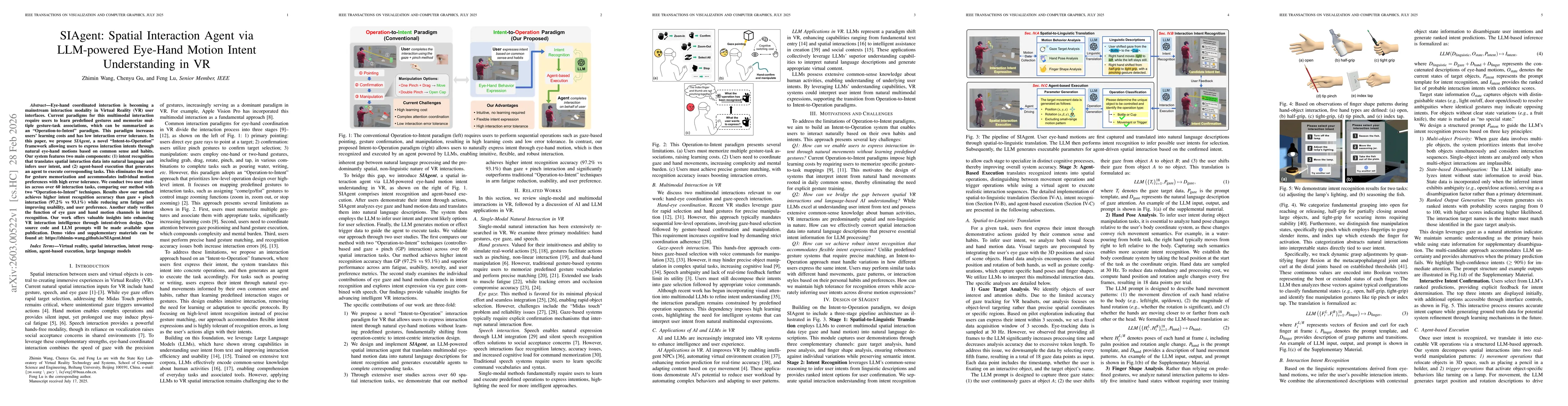 Thumbnail for SIAgent: Spatial Interaction Agent via LLM-powered Eye-Hand Motion Intent Understanding in VR