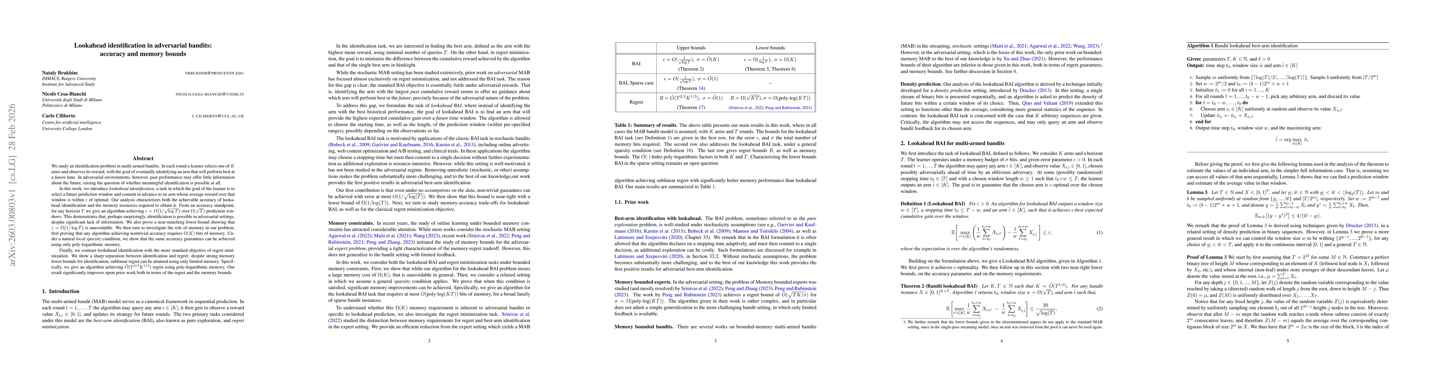 Thumbnail for Lookahead identification in adversarial bandits: accuracy and memory bounds
