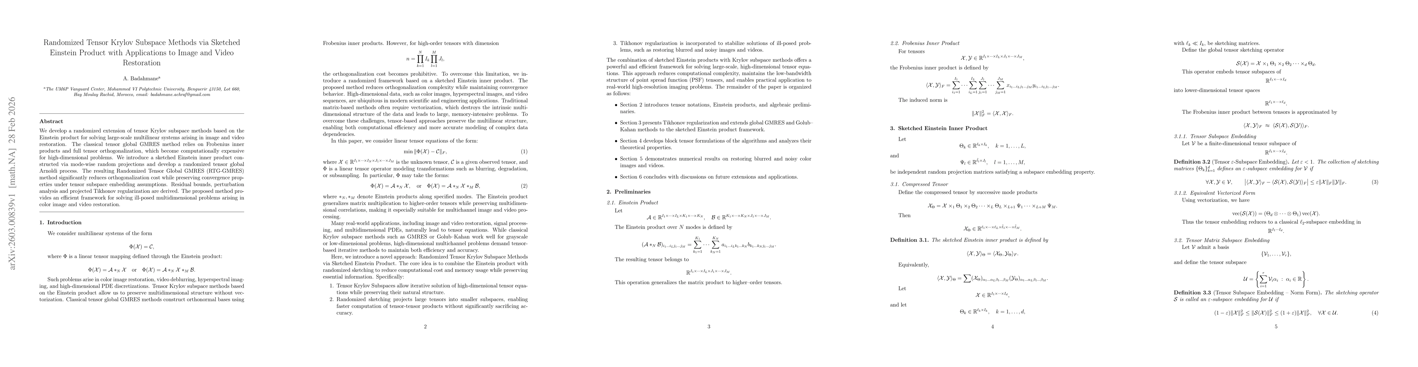 Thumbnail for Randomized Tensor Krylov Subspace Methods via Sketched Einstein Product with Applications to Image and Video Restoration