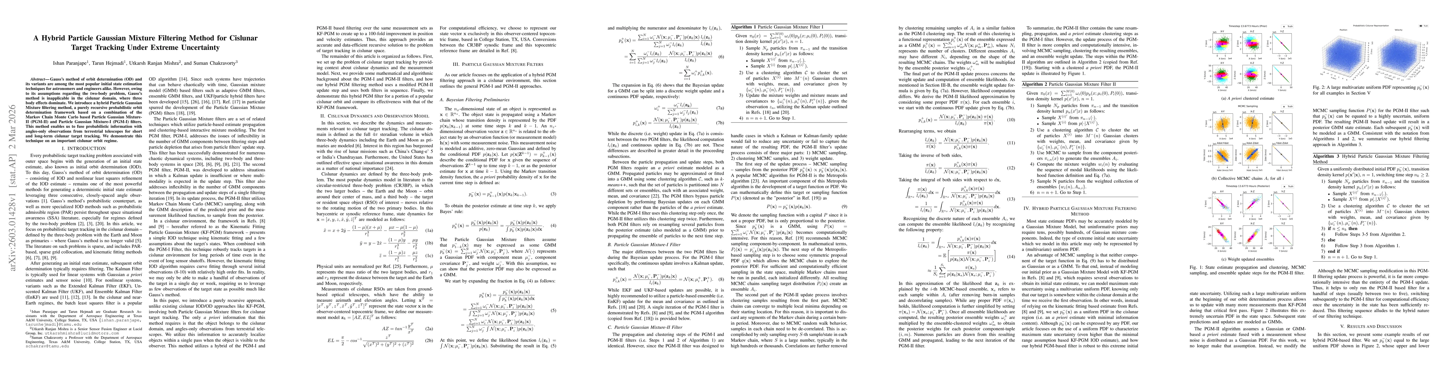Thumbnail for A Hybrid Particle Gaussian Mixture Filtering Method for Cislunar Orbit Determination Under Extreme Uncertainty