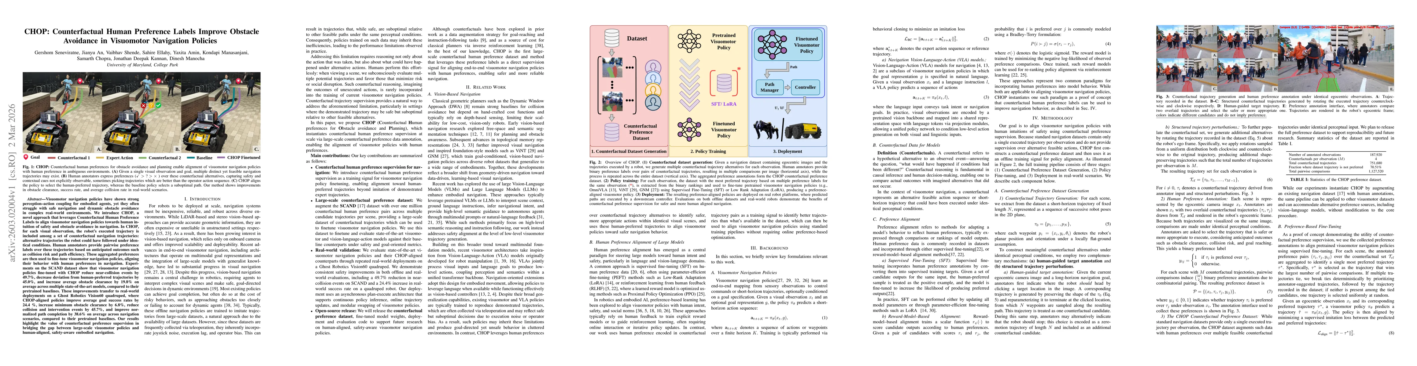 Thumbnail for CHOP: Counterfactual Human Preference Labels Improve Obstacle Avoidance in Visuomotor Navigation Policies