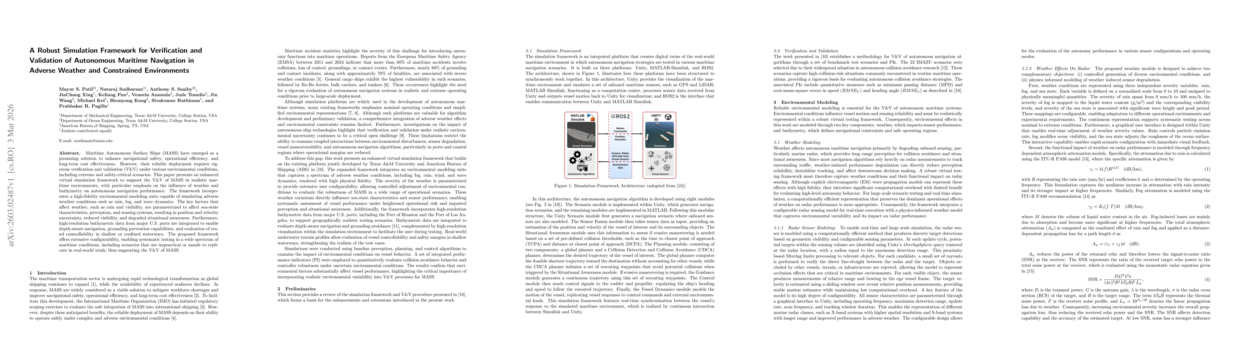 Thumbnail for A Robust Simulation Framework for Verification and Validation of Autonomous Maritime Navigation in Adverse Weather and Constrained Environments