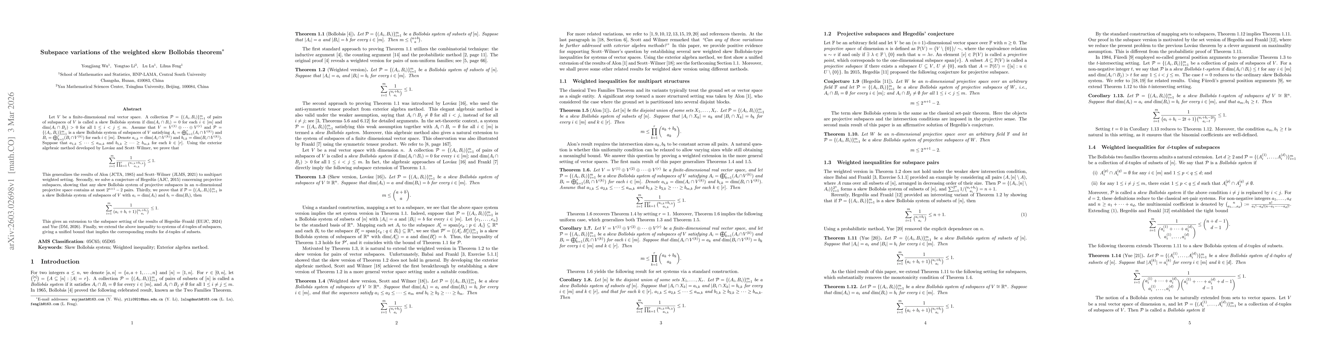 Thumbnail for Subspace variations of the weighted skew Bollobás theorem