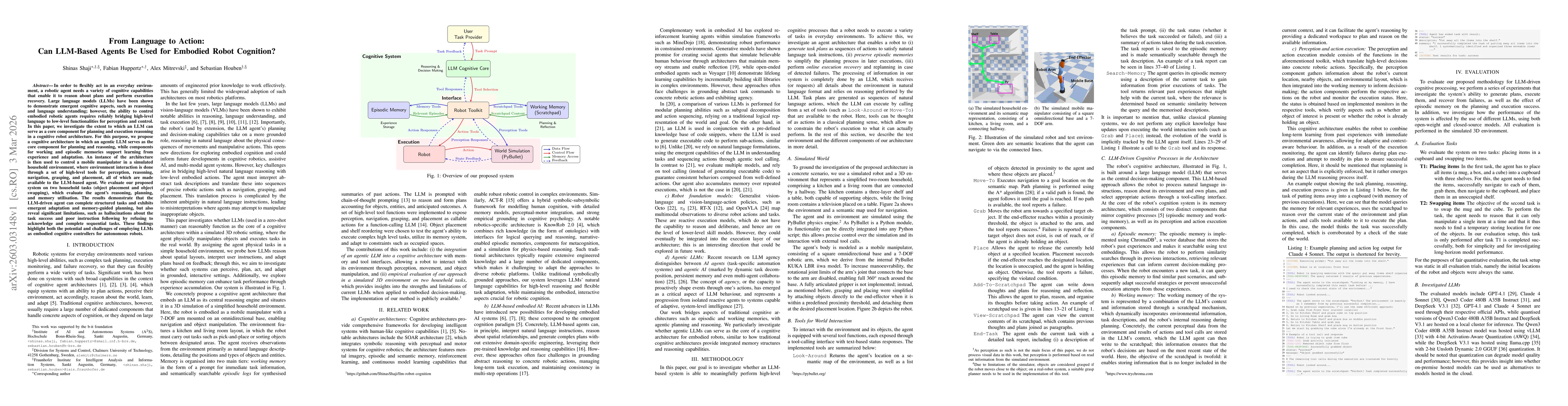 Thumbnail for From Language to Action: Can LLM-Based Agents Be Used for Embodied Robot Cognition?
