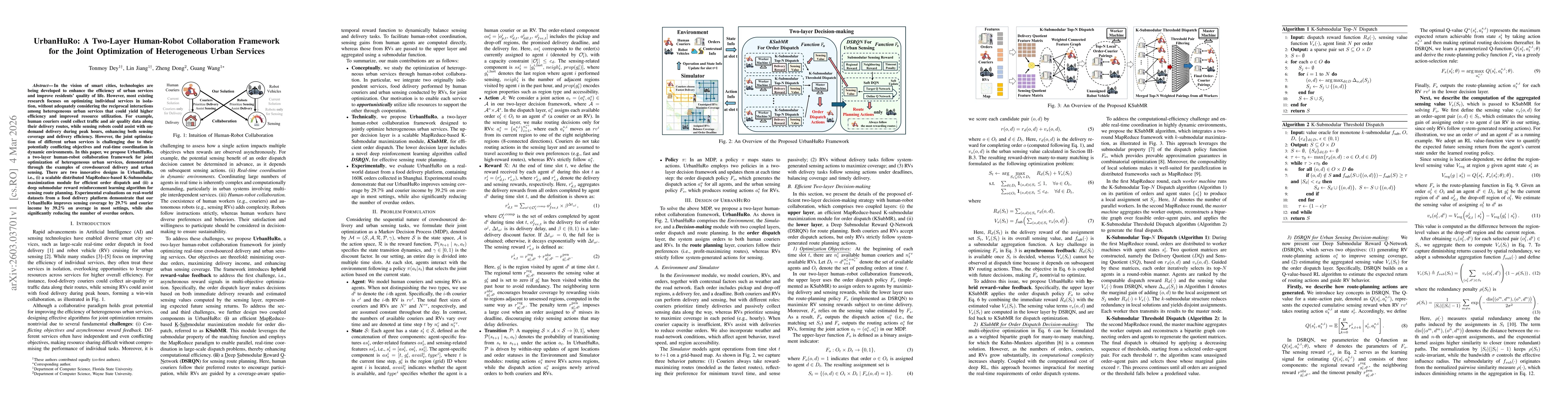 Thumbnail for UrbanHuRo: A Two-Layer Human-Robot Collaboration Framework for the Joint Optimization of Heterogeneous Urban Services