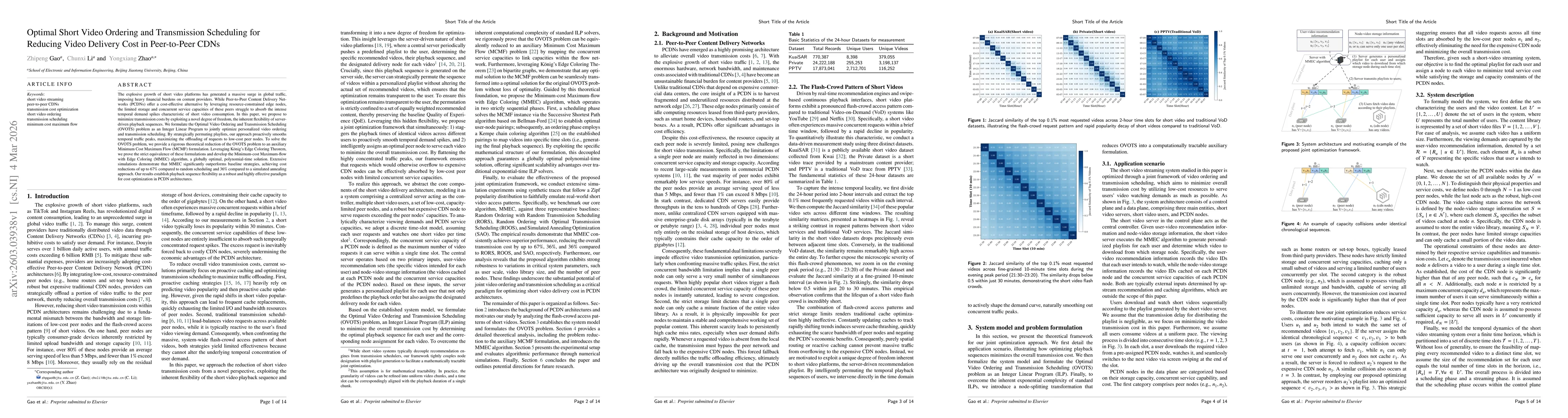 Thumbnail for Optimal Short Video Ordering and Transmission Scheduling for Reducing Video Delivery Cost in Peer-to-Peer CDNs