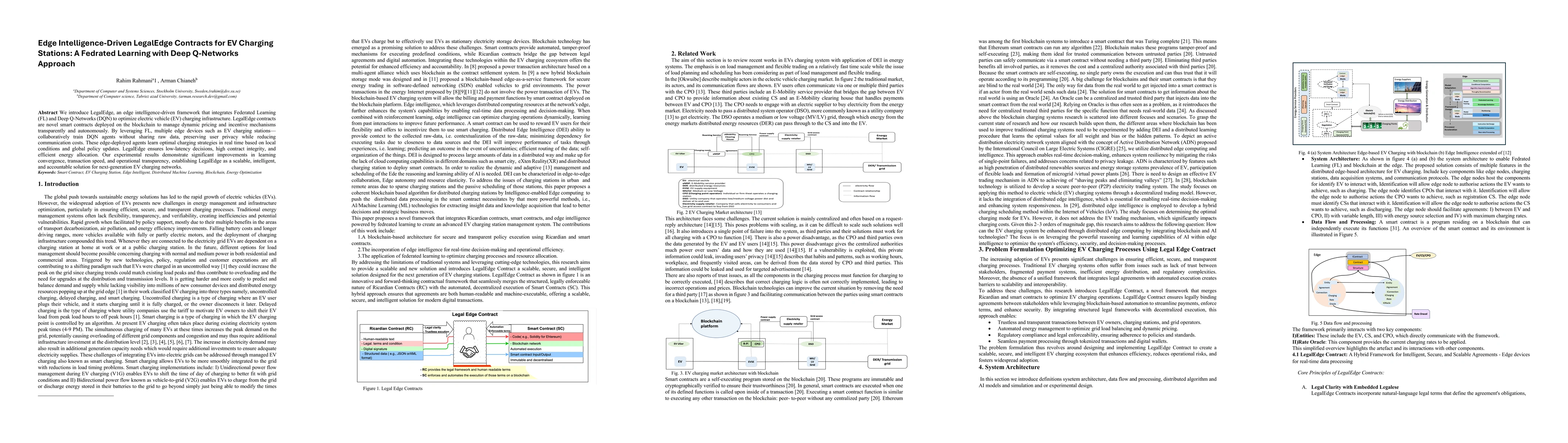 Thumbnail for Edge Intelligence-Driven LegalEdge Contracts for EV Charging Stations: A Fedrated Learning with Deep Q-Networks Approach