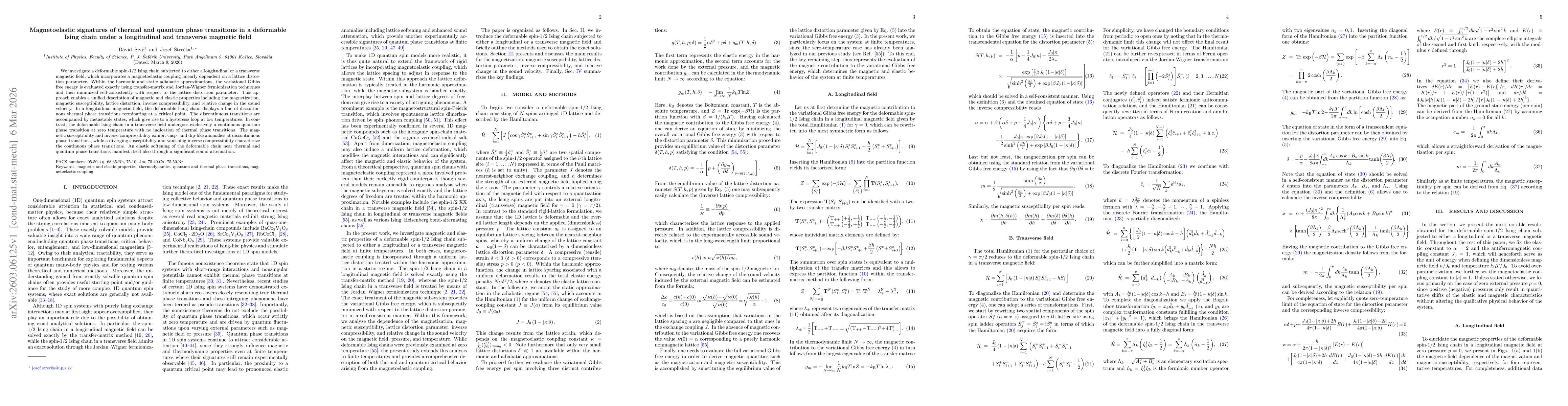 Thumbnail for Magnetoelastic signatures of thermal and quantum phase transitions in a deformable Ising chain under a longitudinal and transverse magnetic field