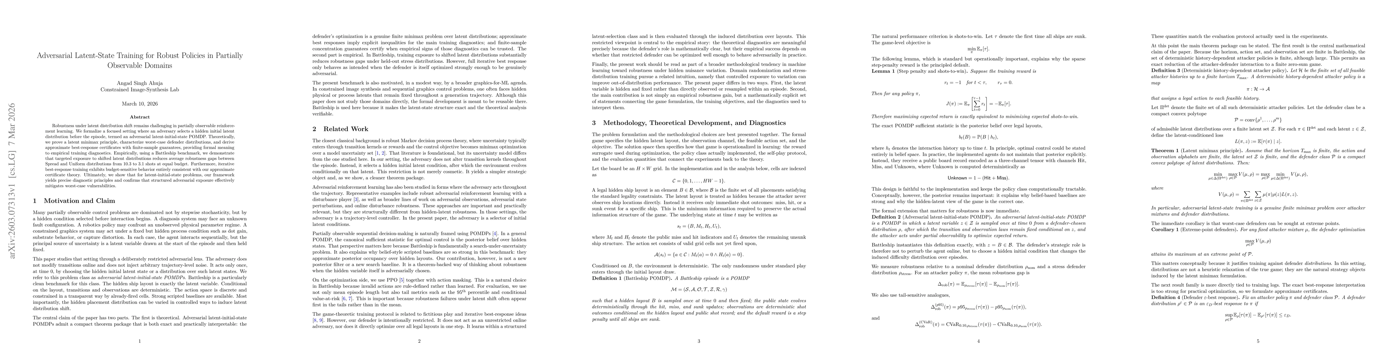 Thumbnail for Adversarial Latent-State Training for Robust Policies in Partially Observable Domains