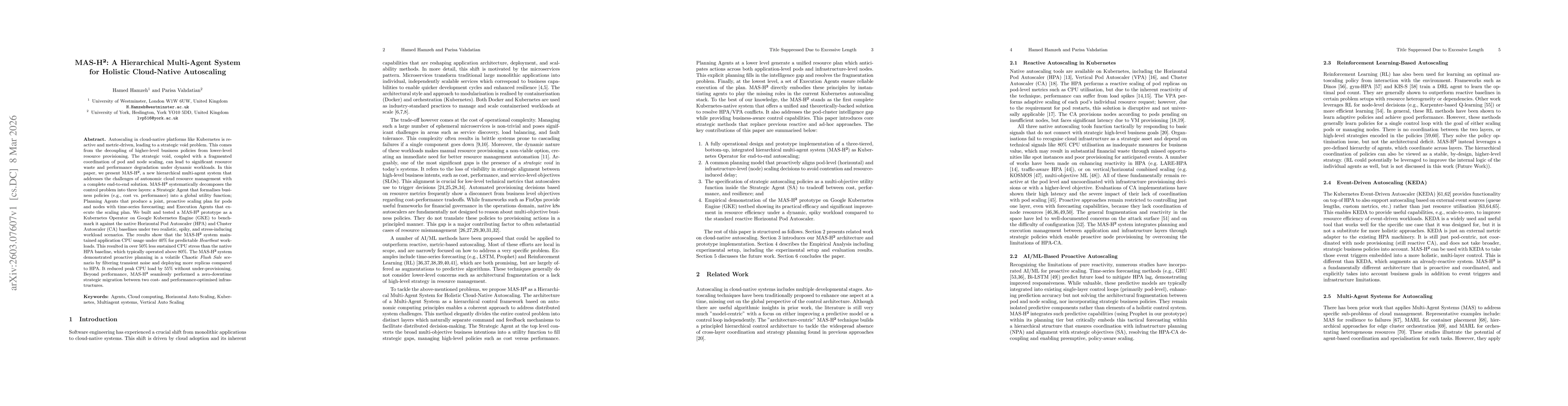 Thumbnail for MAS-H2: A Hierarchical Multi-Agent System for Holistic Cloud-Native Autoscaling