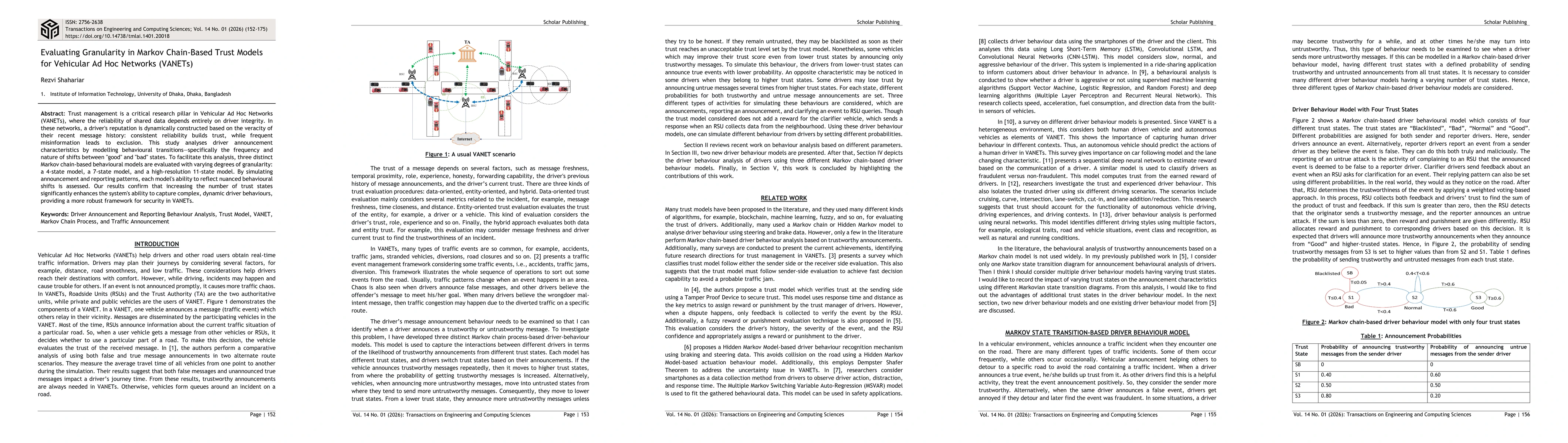 Thumbnail for Evaluating Granularity in Markov Chain-Based Trust Models for Vehicular Ad Hoc Networks (VANETs)