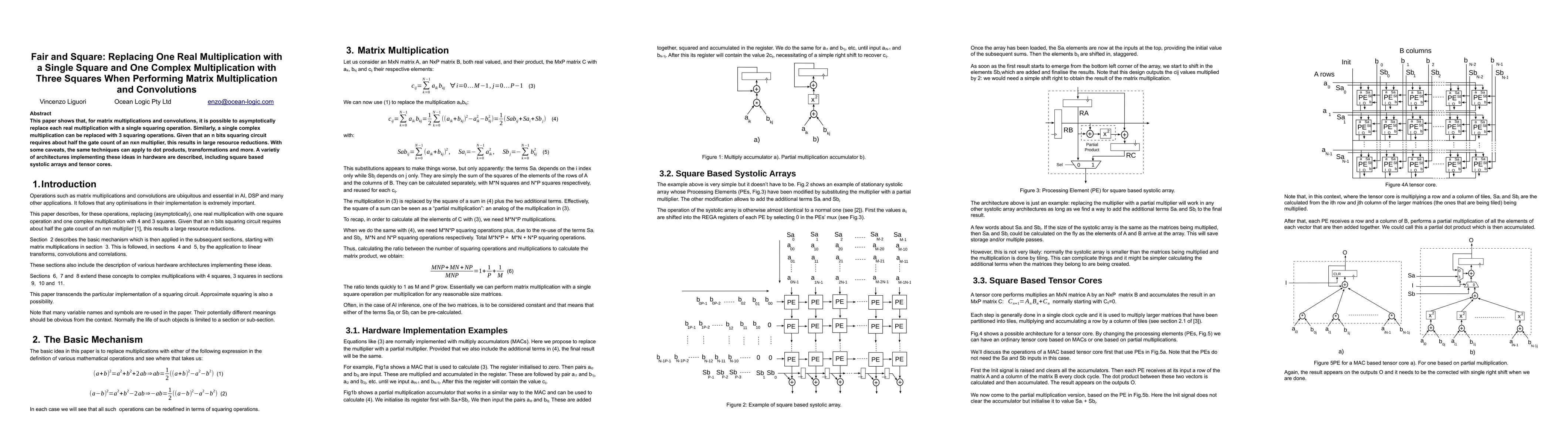 Thumbnail for Fair and Square: Replacing One Real Multiplication with a Single Square and One Complex Multiplication with Three Squares When Performing Matrix Multiplication and Convolutions