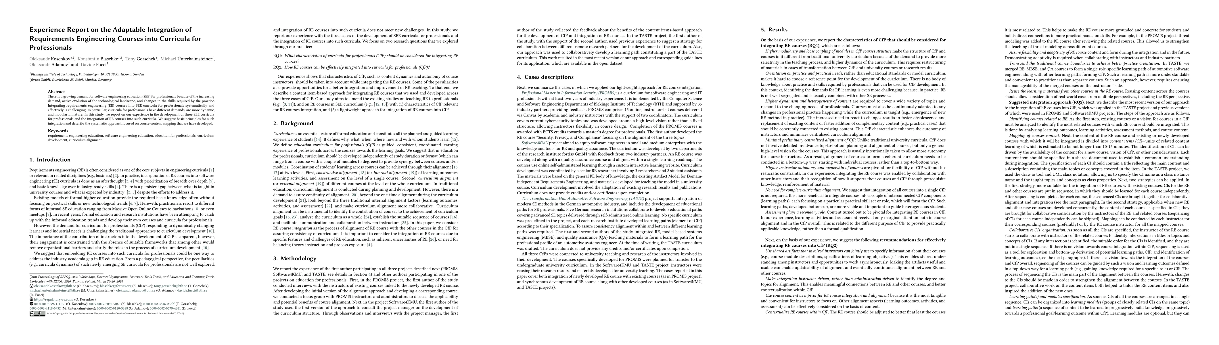 Thumbnail for Experience Report on the Adaptable Integration of Requirements Engineering Courses into Curricula for Professionals