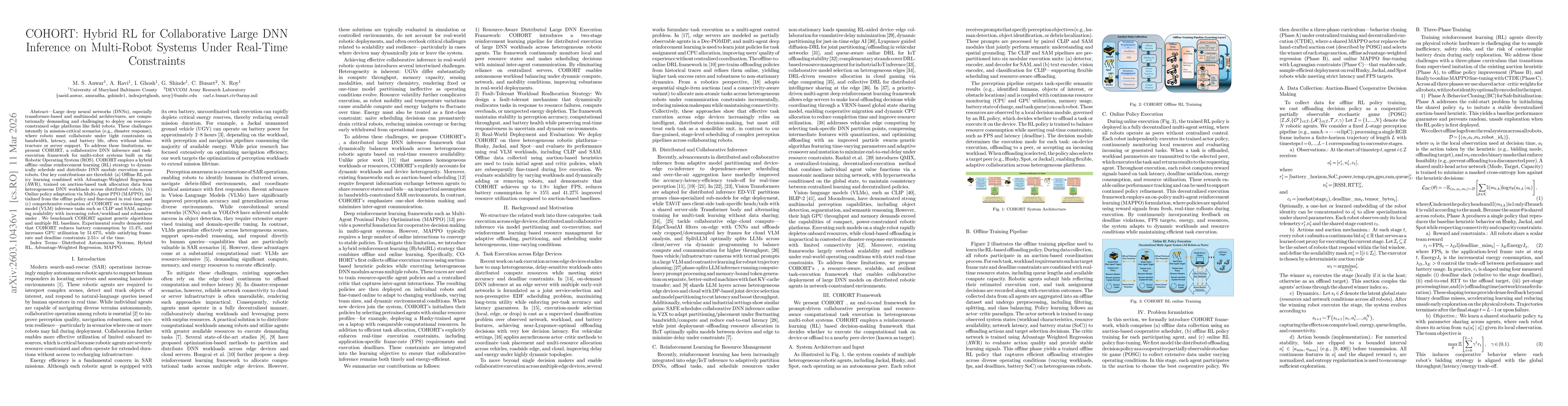 Thumbnail for COHORT: Hybrid RL for Collaborative Large DNN Inference on Multi-Robot Systems Under Real-Time Constraints