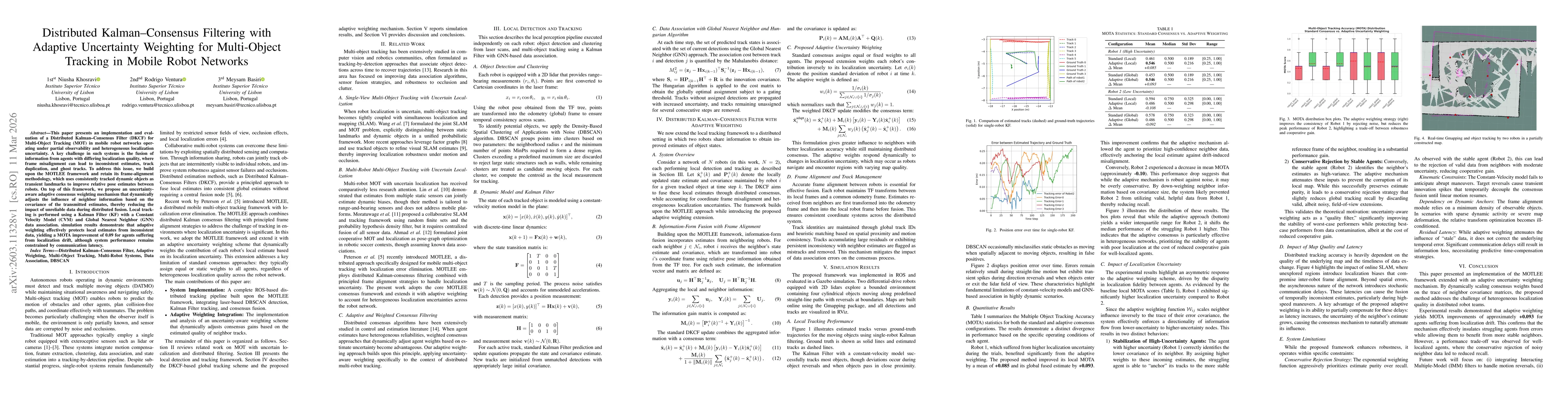 Thumbnail for Distributed Kalman--Consensus Filtering with Adaptive Uncertainty Weighting for Multi-Object Tracking in Mobile Robot Networks