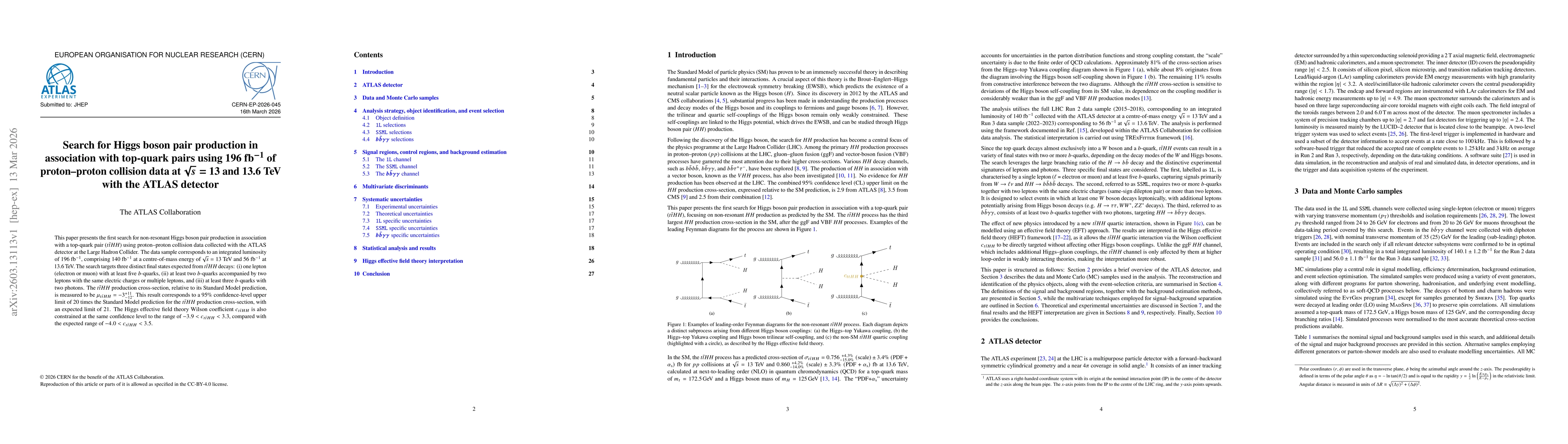 Thumbnail for Search for Higgs boson pair production in association with top-quark pairs using 196 fb$^{-1}$ of proton-proton collision data at $\sqrt{s}=$ 13 and 13.6 TeV with the ATLAS detector