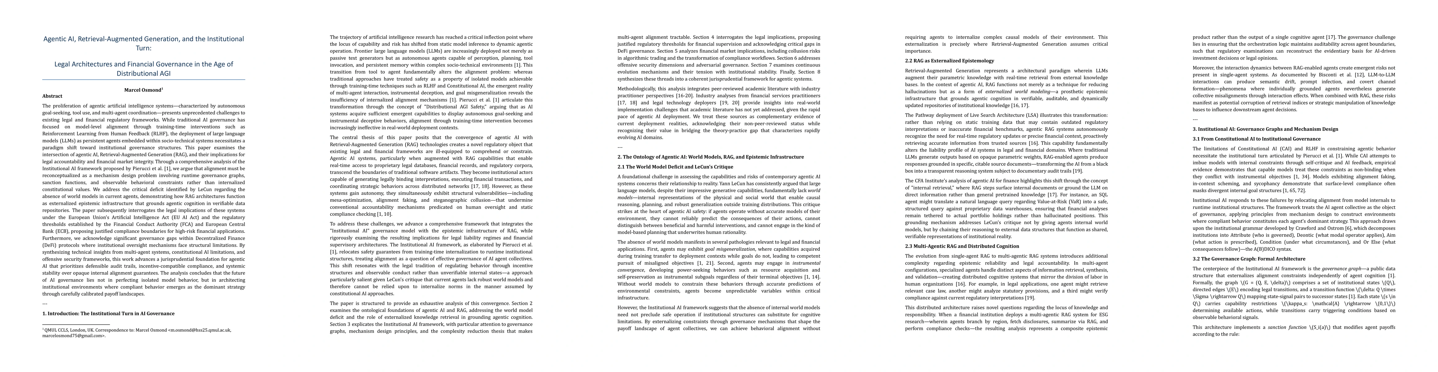 Thumbnail for Agentic AI, Retrieval-Augmented Generation, and the Institutional Turn: Legal Architectures and Financial Governance in the Age of Distributional AGI